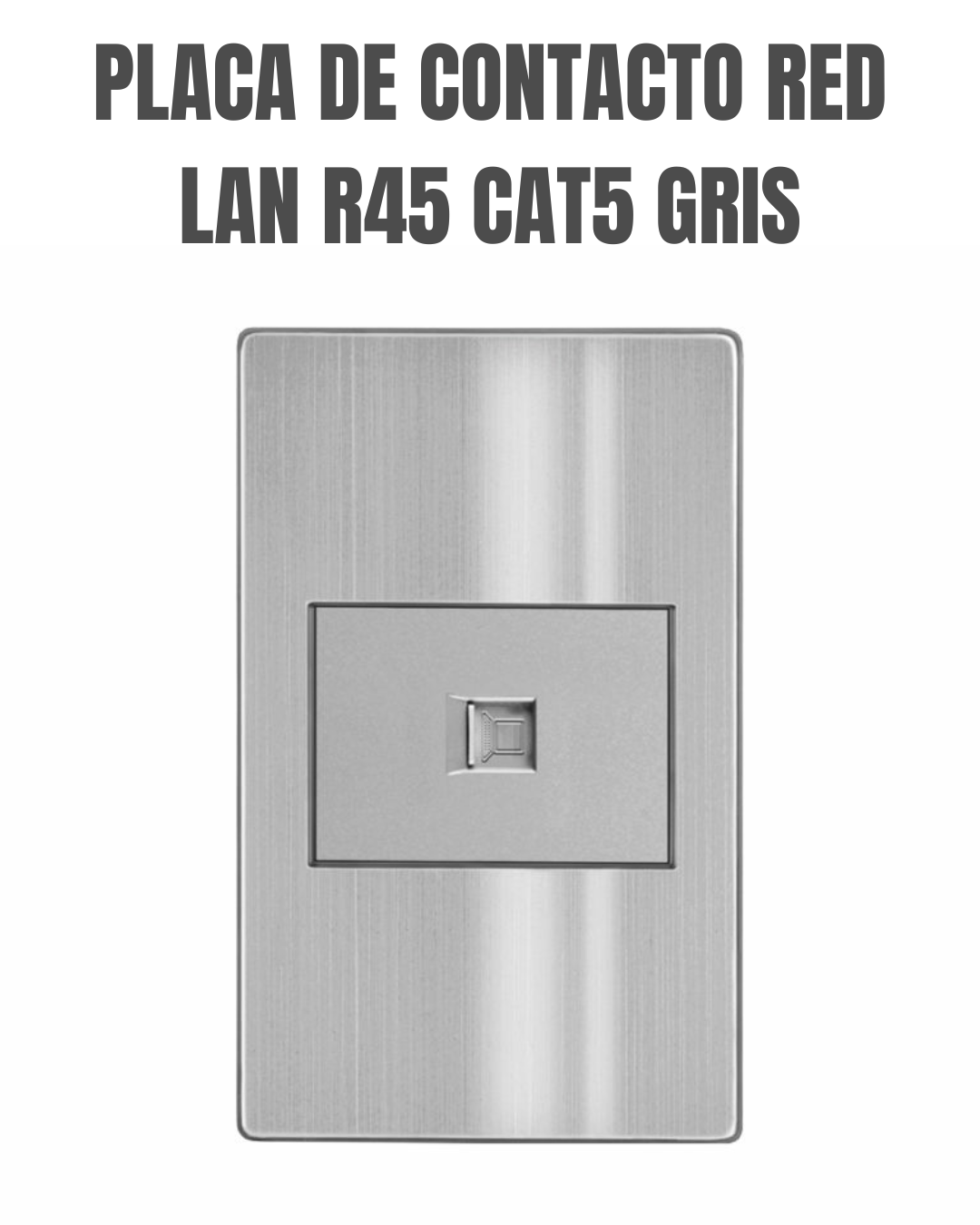Placa con 1 Toma de Red LAN (RJ45) Cat 5 Gris - ARTLITE