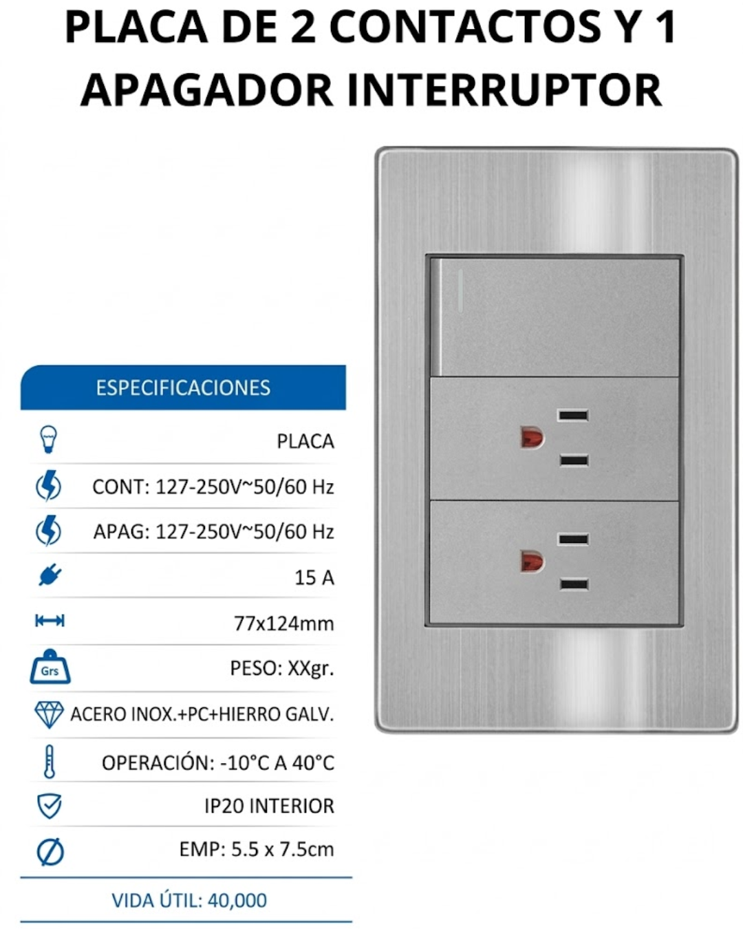 Placa con 2 Contactos y Apagador de 3 Vías (Escalera) Acero Inoxidable - ARTLITE